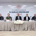 Sağlık Bakanı Memişoğlu 81 İl Sağlık Müdürüyle Buluştu