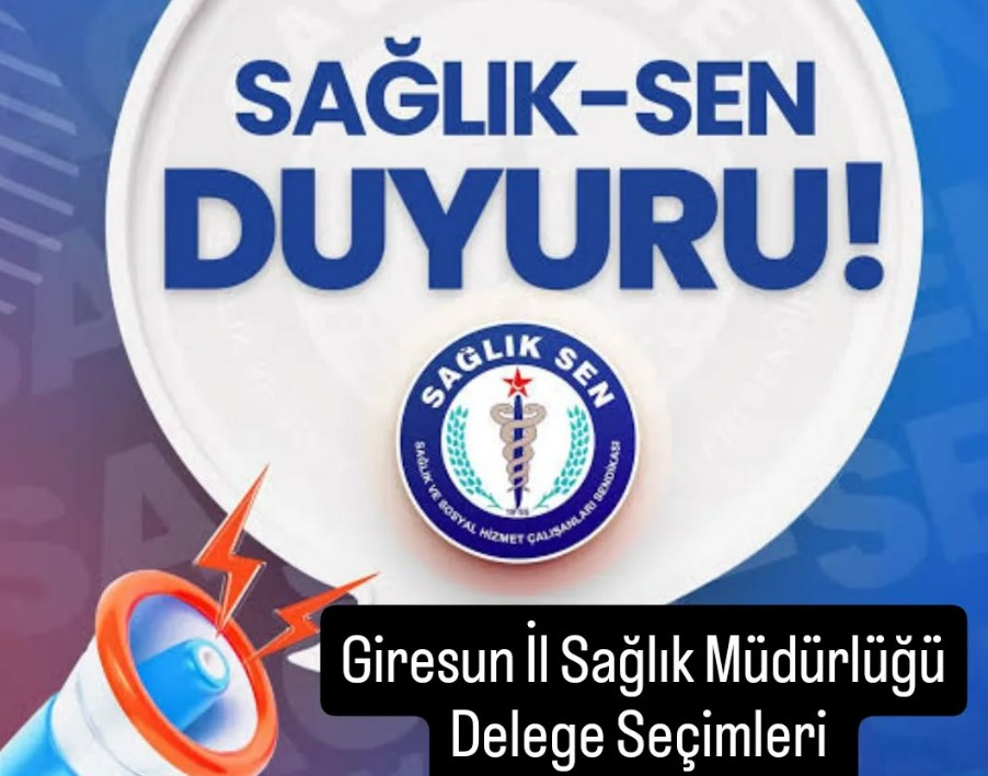 Sağlık-Sen Giresun, Delege Seçimi İçin Sandık Başına Gidiyor